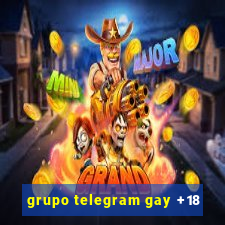 grupo telegram gay +18