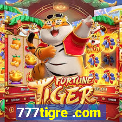 777tigre .com