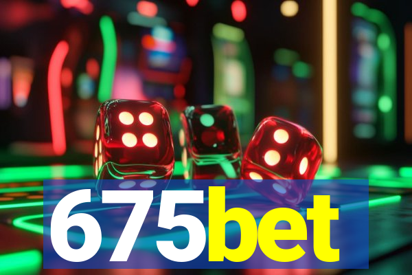 675bet