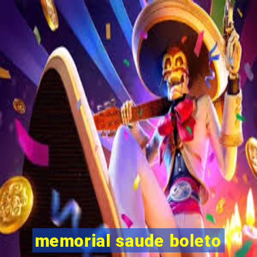 memorial saude boleto