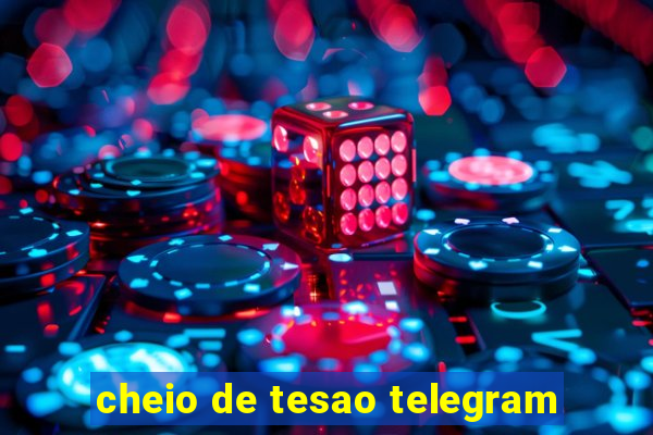 cheio de tesao telegram