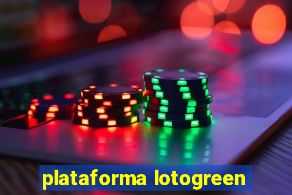 plataforma lotogreen