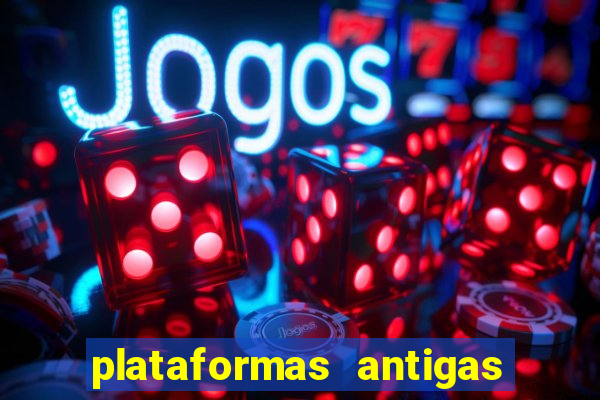 plataformas antigas de jogos