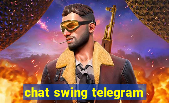 chat swing telegram