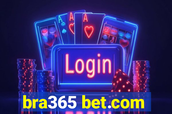 bra365 bet.com