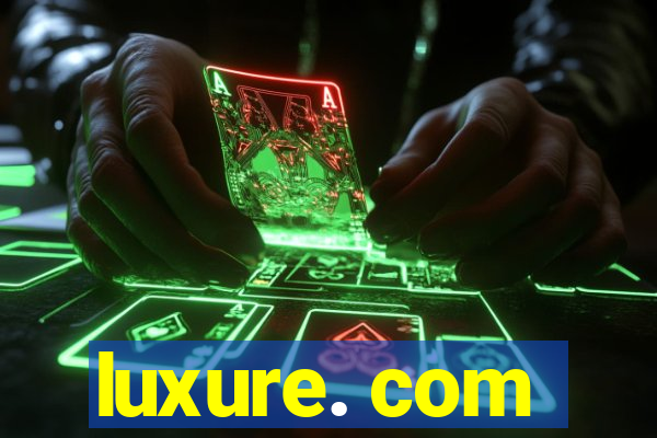 luxure. com