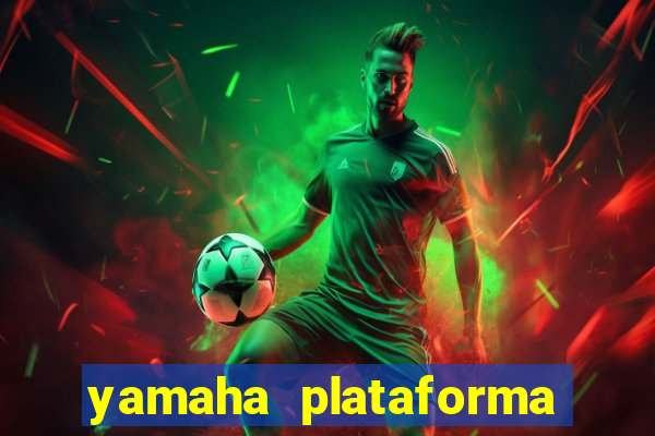 yamaha plataforma de jogos