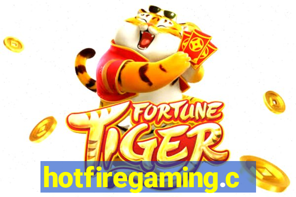 hotfiregaming.com