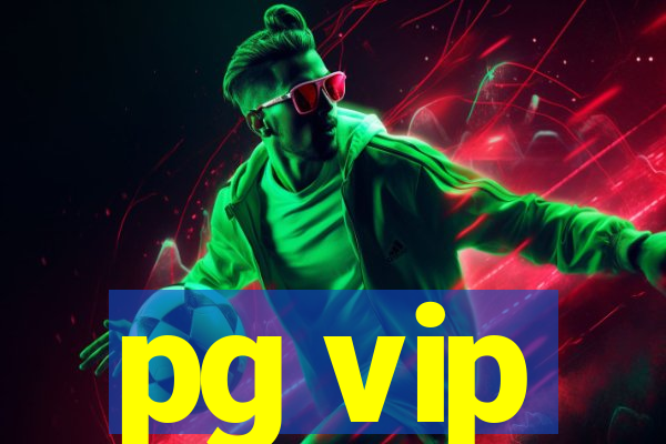 pg vip