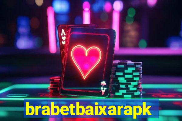 brabetbaixarapk