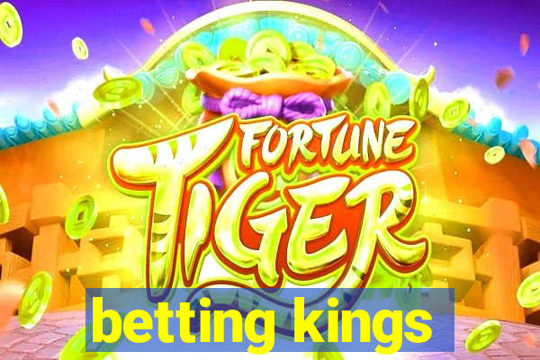 betting kings