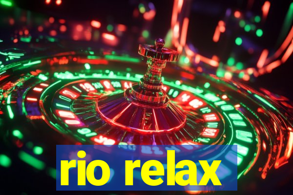 rio relax