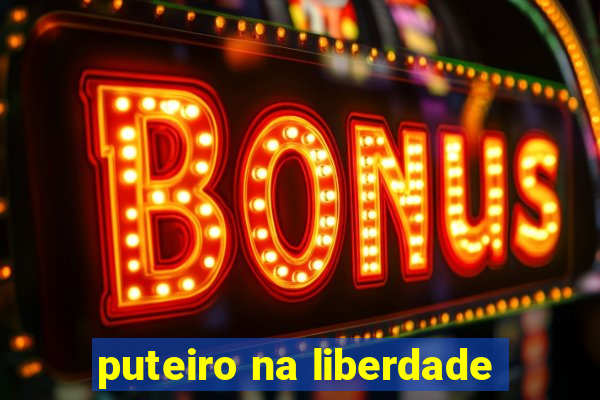 puteiro na liberdade