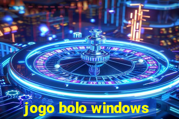 jogo bolo windows