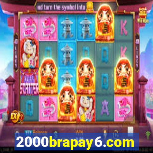 2000brapay6.com