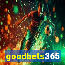 goodbets365