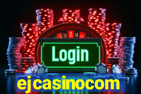 ejcasinocom