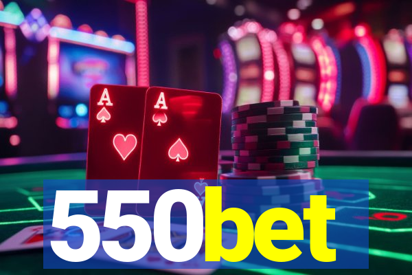 550bet