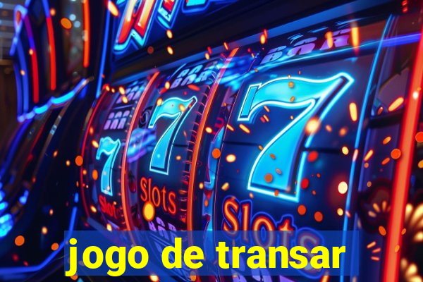 jogo de transar