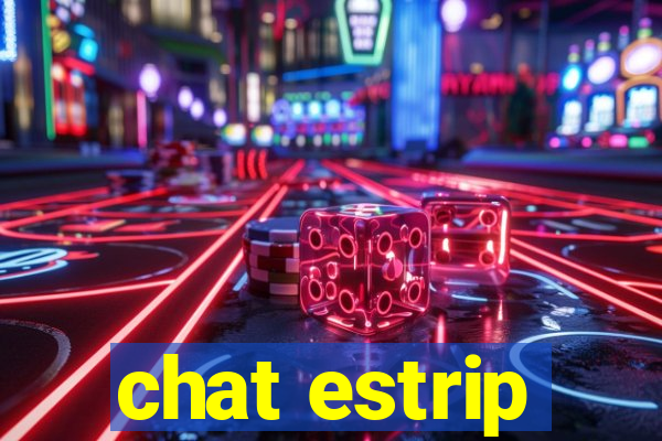 chat estrip