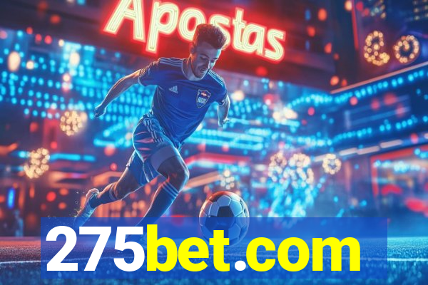 275bet.com