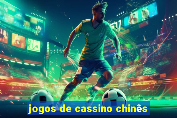 jogos de cassino chinês