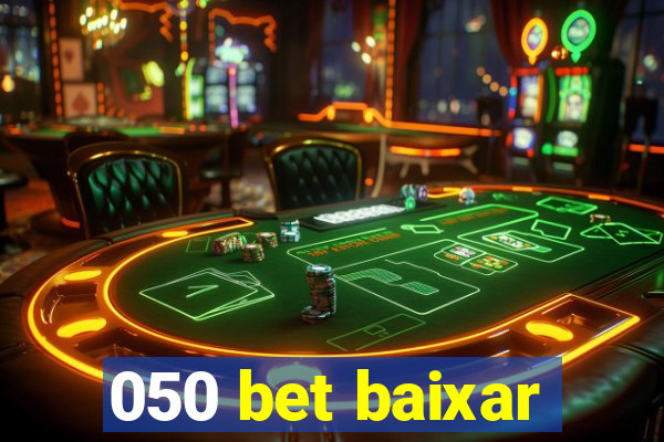 050 bet baixar