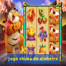 jogo chuva de dinheiro