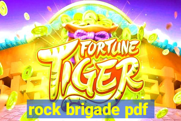 rock brigade pdf