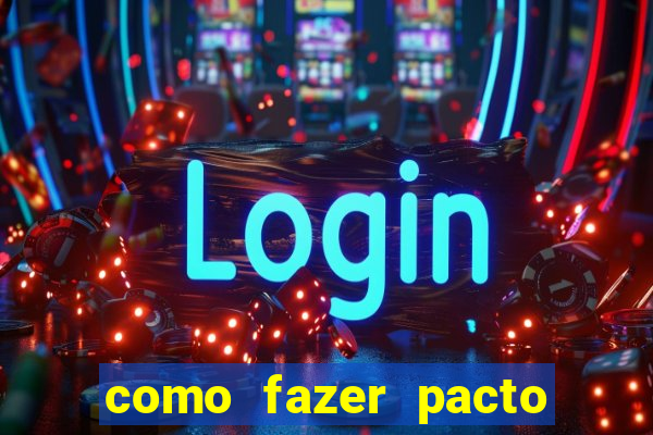 como fazer pacto com oxum