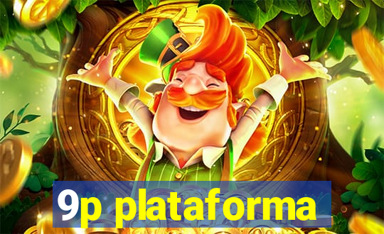 9p plataforma