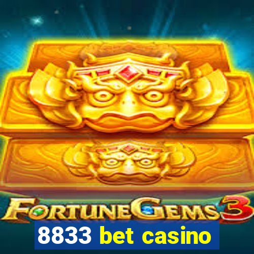 8833 bet casino