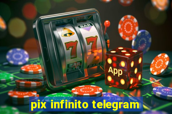 pix infinito telegram