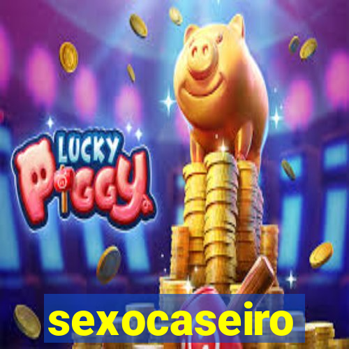 sexocaseiro