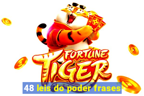 48 leis do poder frases