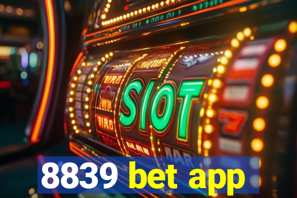 8839 bet app