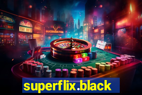 superflix.black