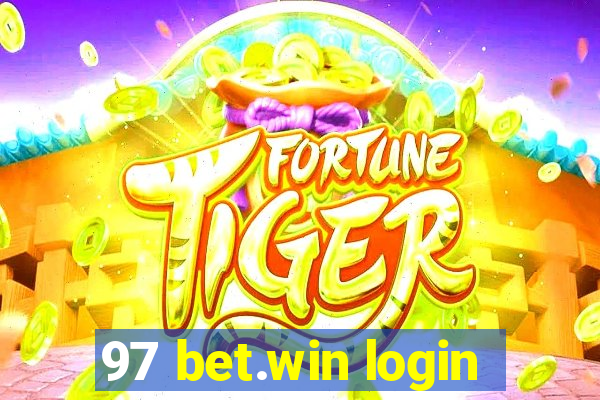 97 bet.win login