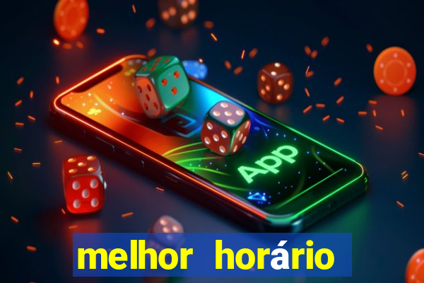 melhor horário para jogar fortune coelho