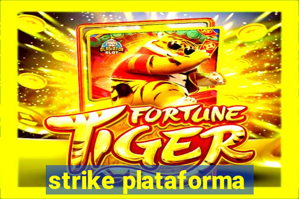 strike plataforma