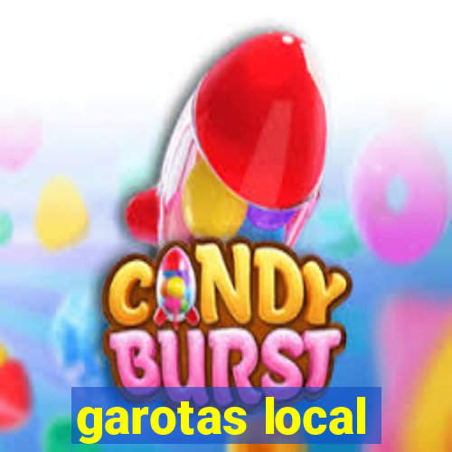 garotas local