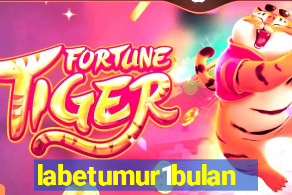 labetumur1bulan