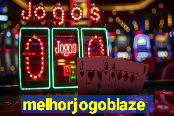 melhorjogoblaze