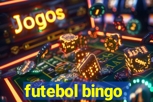 futebol bingo