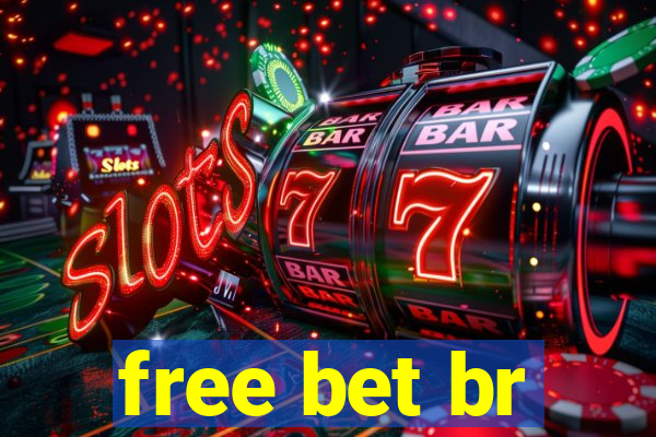 free bet br