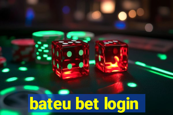 bateu bet login