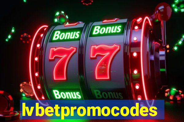 lvbetpromocodes