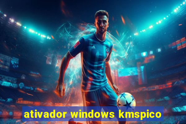 ativador windows kmspico