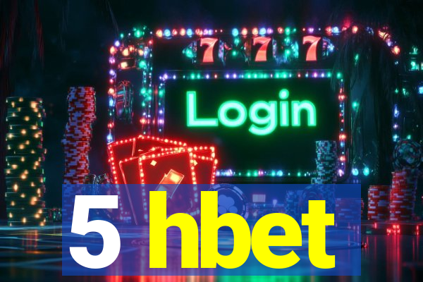 5 hbet