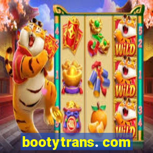 bootytrans. com